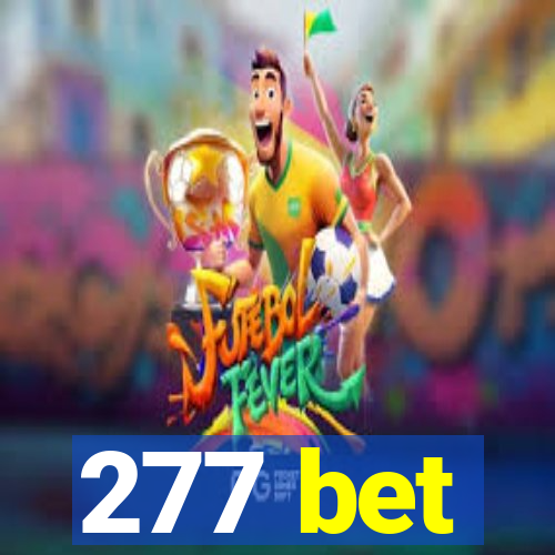 277 bet